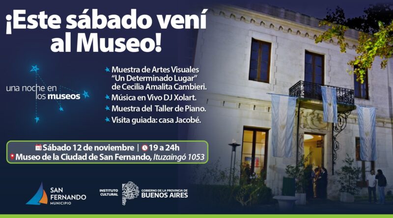 "Una Noche en los Museos" llega este sábado a San Fernando