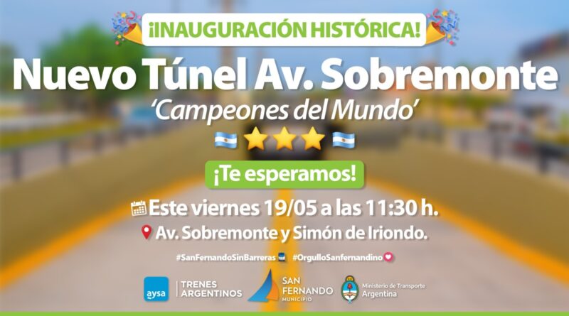 Este viernes, San Fernando inaugurará el Túnel de la Av. Sobremonte